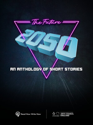 cover image of The Future - an anthology of Short Stories